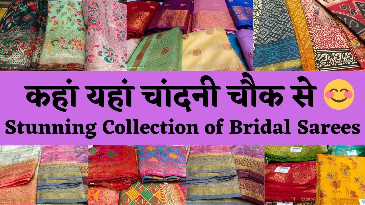 CHANDNI CHOWK BRIDAL SAREE COLLECTION 🤩 फिर मत कहना की देखा नहीं 🥰 #delhi #marketing #saree #fashion