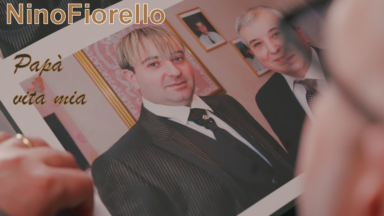 NINO FIORELLO | PAPA' VITA MIA ( VIDEO UFFICIALE )