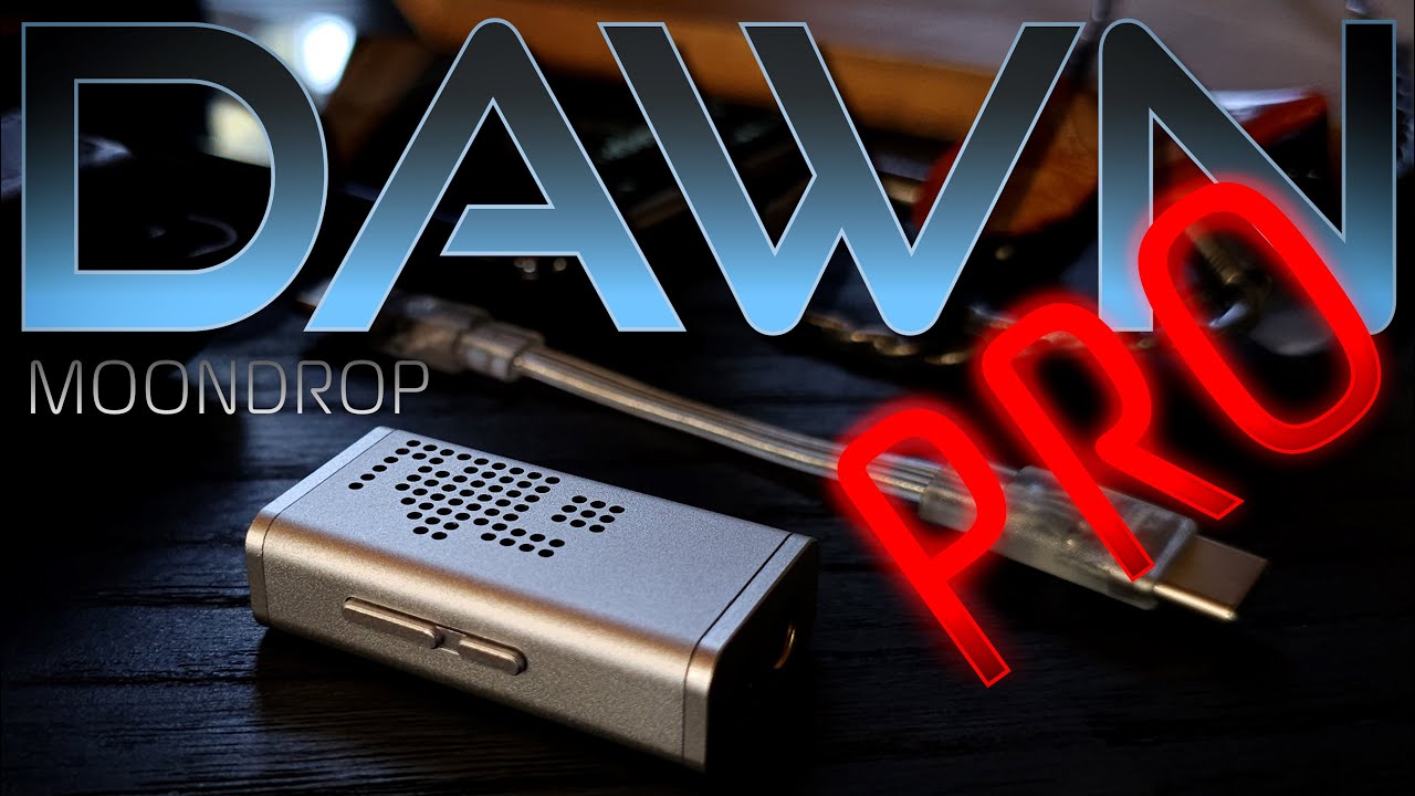MOONDROP DAWN PRO - НОВЫЙ БЮДЖЕТНЫЙ ЦАП KING???