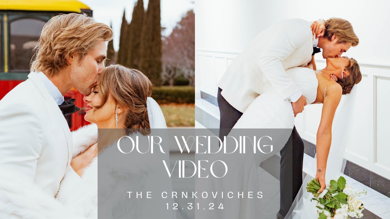 OUR WEDDING VIDEO | NATE & KELCEY CRNKOVICH | 12.31.24