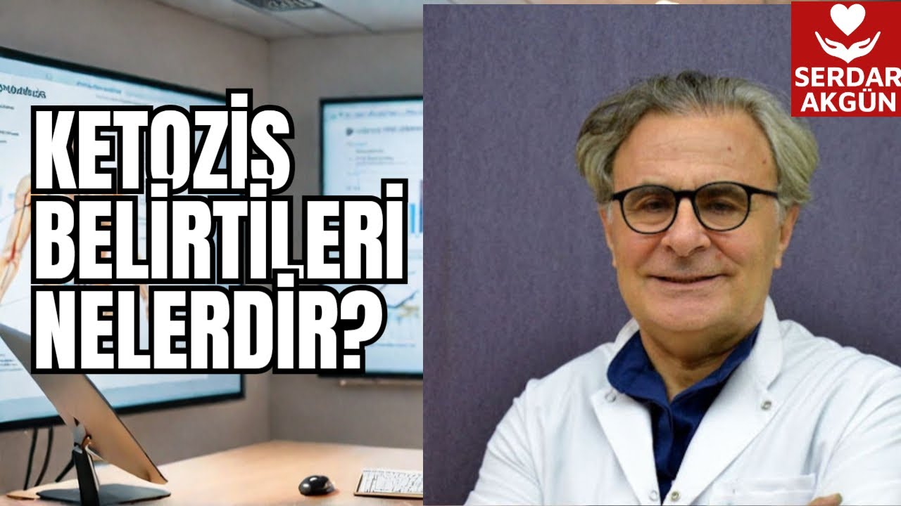 Ketozis Belirtileri,  Aralıklı Oru&ccedil;, Keto diyet, Sağlık, Prof.Dr.Serdar Akg&uuml;n,
