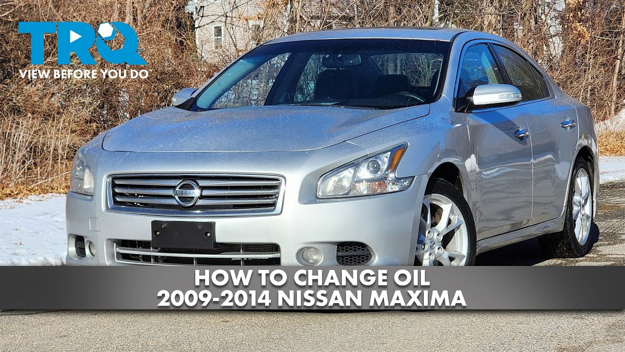 Как заменить масло в Nissan Maxima 2009-2014 годов