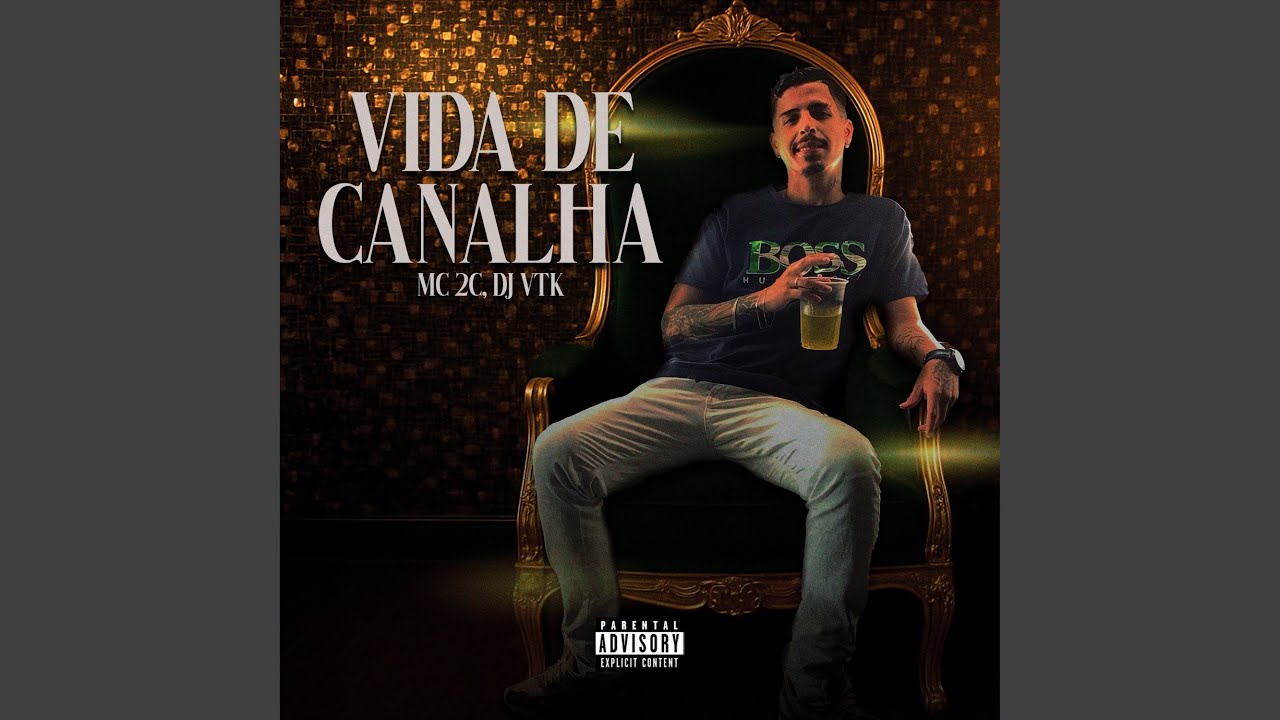 Vida de canalha