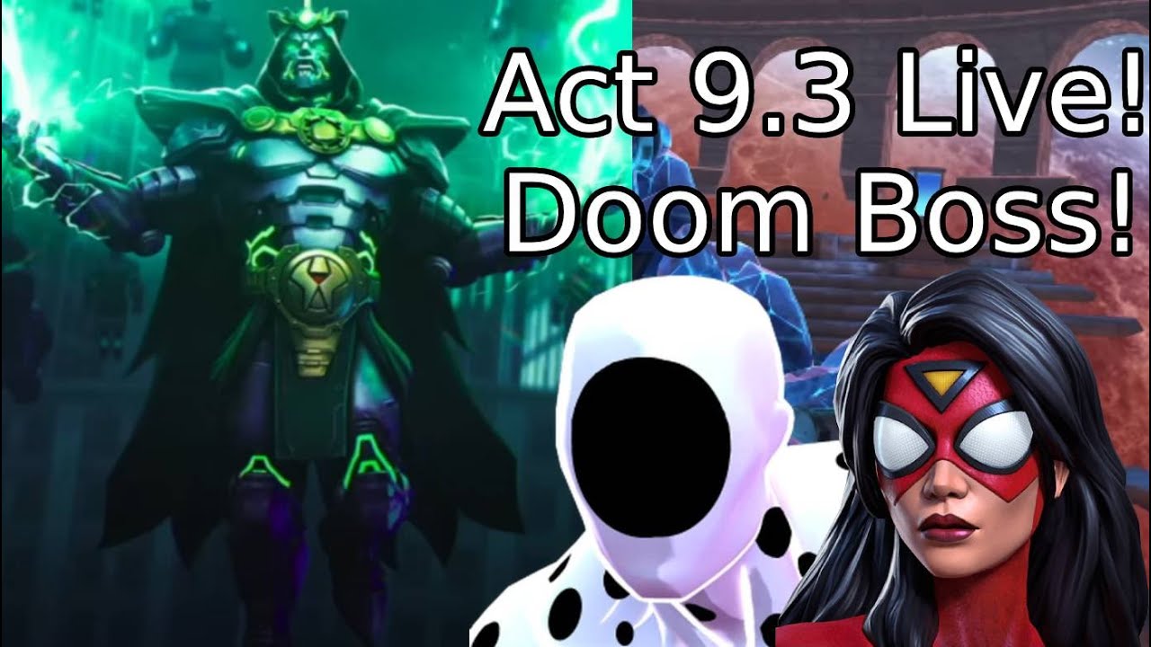 Act 9.3 Live! Marvel Contest Of Champions