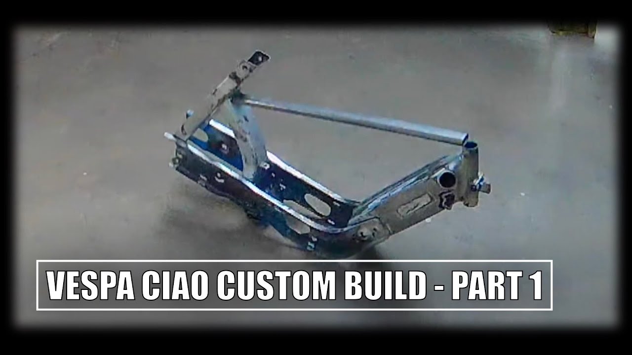 Vespa Ciao Custom Build - Part 1 - Garage Finken