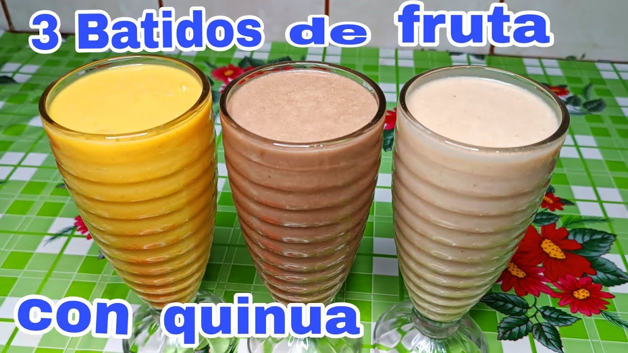 ✅ 3 BATIDOS DE FRUTA 🥤🧋con QUINUA l QUINOA Desayuno Nutritivo y Delicioso ‼️ Fácil y rápido de hacer