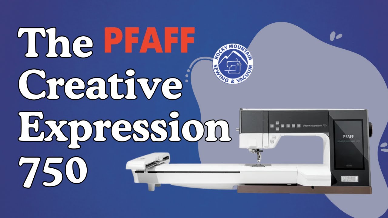 Pfaff Creative Expression 750 | Обзор станка