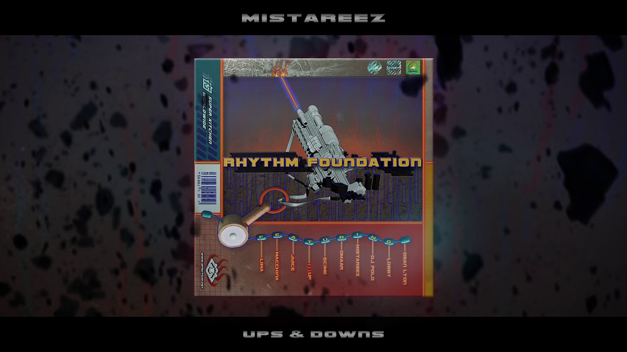 Mistareez  - Ups & Downs:  Rhythm Foundation Vol. 1 (Official Audio)