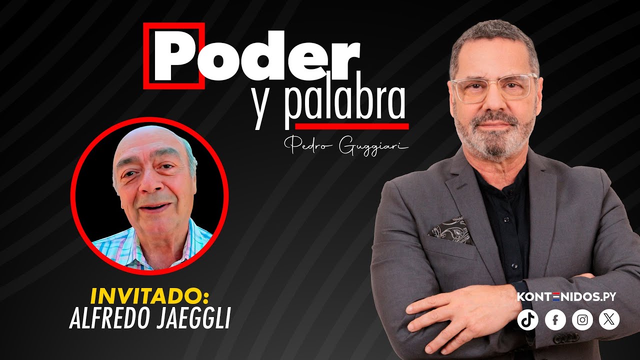 PODER Y PALABRA #2 - ALFREDO JAEGGLI: LA OPOSICIÓN ES UN DESASTRE 🔥