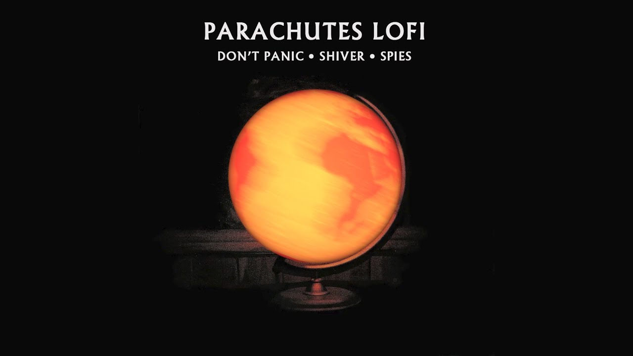 Coldplay Lofi - Parachutes (Pt. 1)  | Don’t Panic • Shiver • Spies | 1 HOUR loop | chill study music