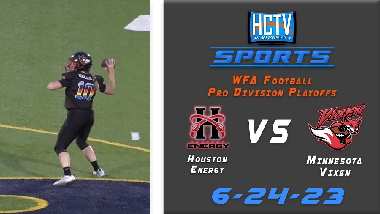 HCTV SPORTS: Minnesota Vixen vs Houston Energy | WFA Playoffs | 6.24.23
