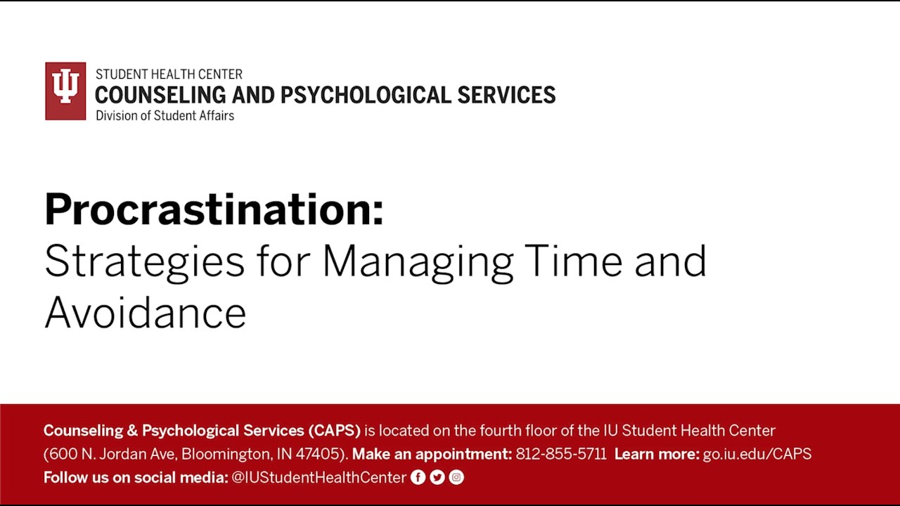Procrastination: Strategies for Managing Time and Avoidance