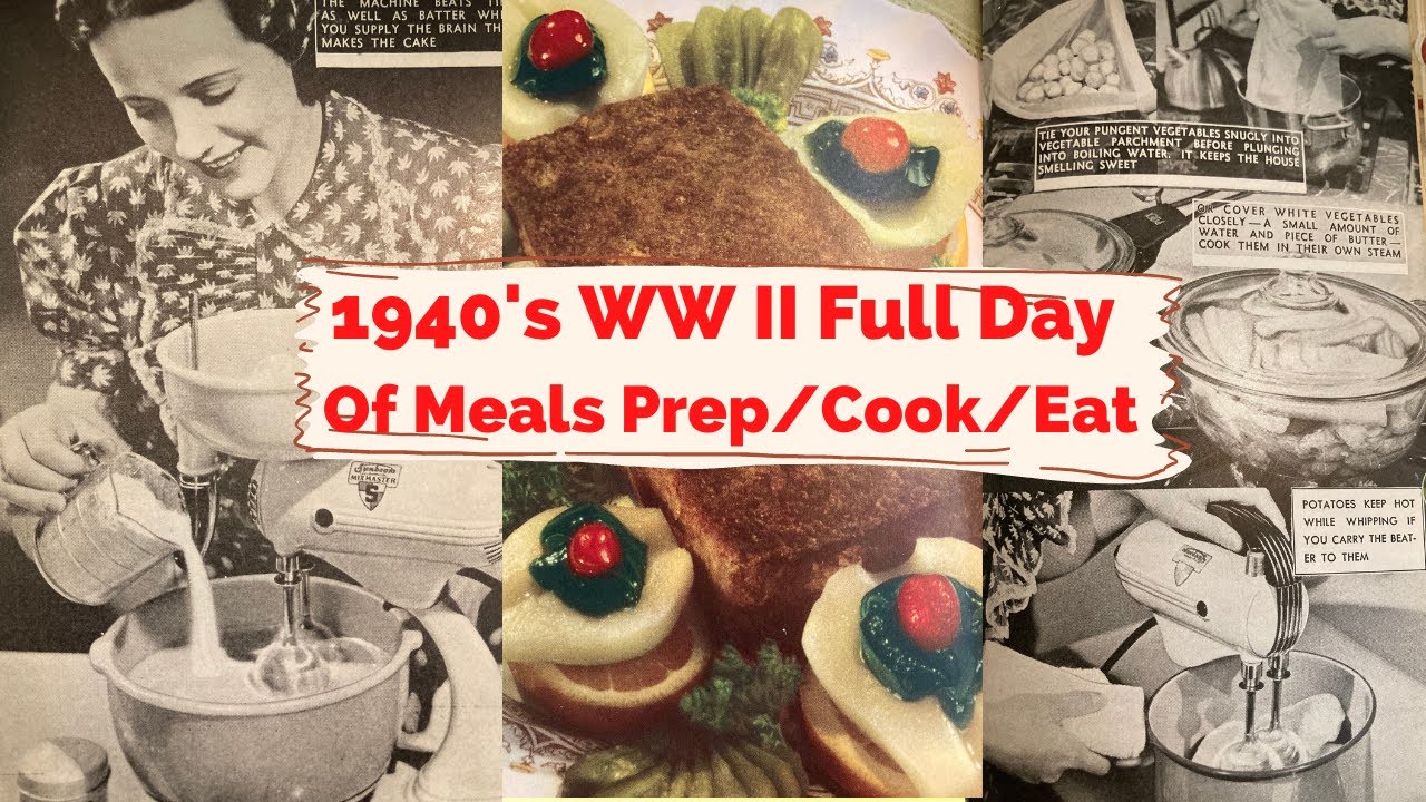 1940's World War II Food Rationed Meal Plans! Prep, Cook, and Eat With Us!  Full Day of Meals!