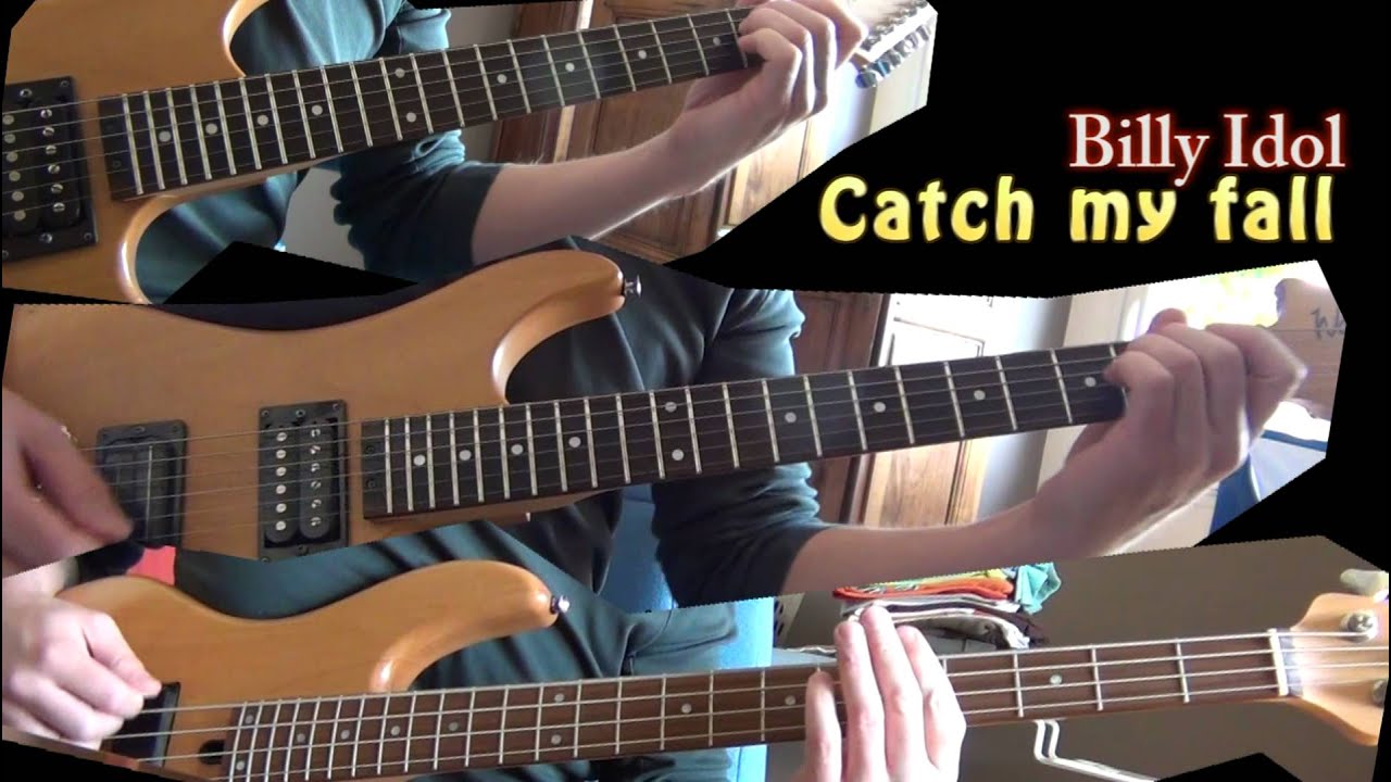 Billy Idol : Catch my fall (guitar & bass Billy Idol cover)