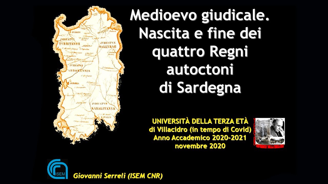 I REGNI GIUDICALI - Prof. Giovanni Serreli (ISEM CNR)