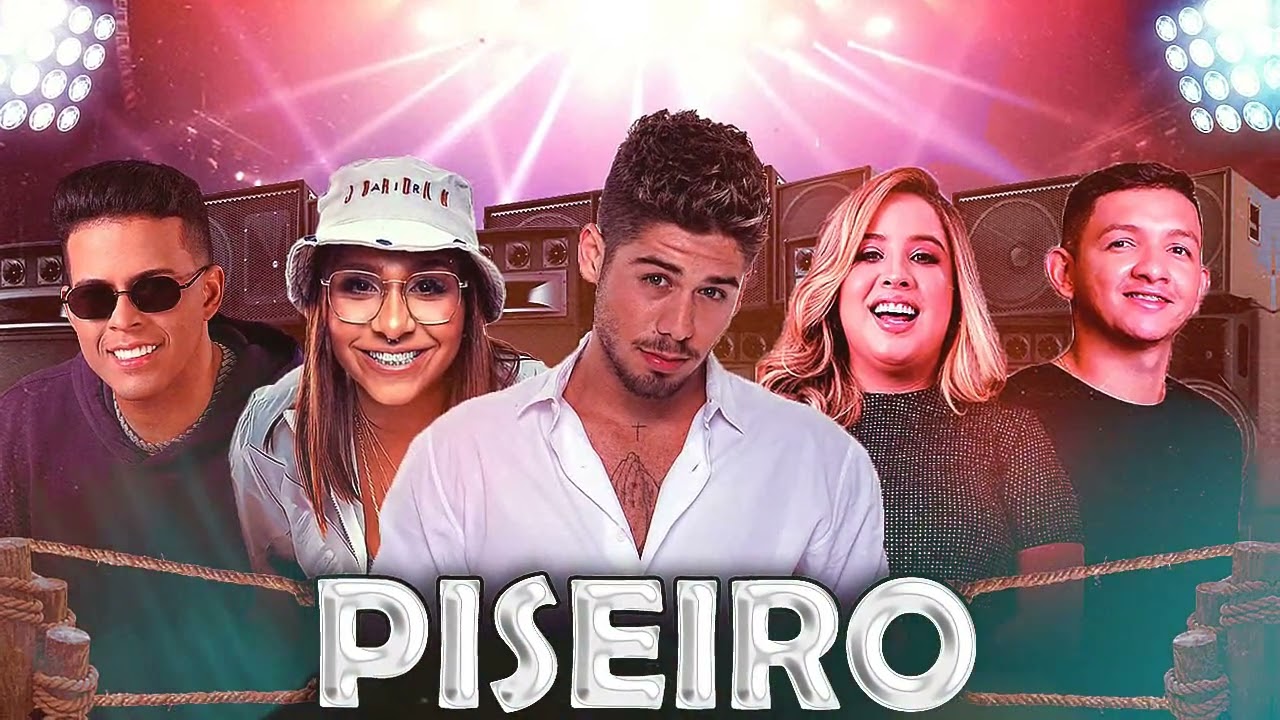 PISEIRO 2022 - (ZE FELIPE, MC DANNY, MARCINHO SENSAÇAO, MARI FERNANDES, FELIPE AMORIN)