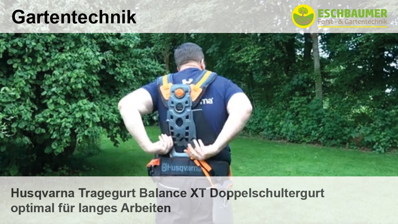 Husqvarna Tragegurt Balance XT Doppelschultergurt optimal für langes Arbeiten