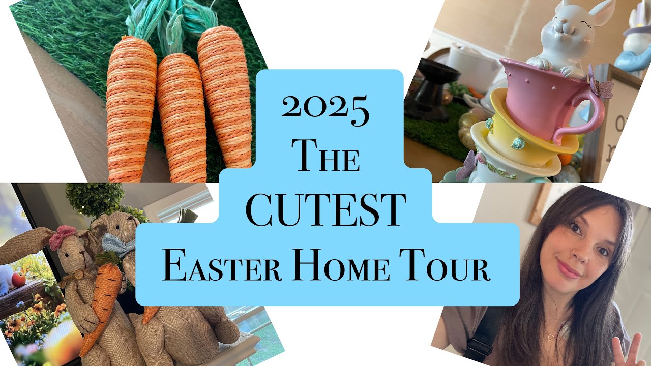 2025 The CUTEST Easter Home Tour | Decorate With Me