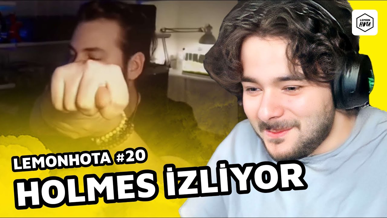 HOLMES LEMONHOTA LİMON TAYFA DERLEMESİ #20 İZLİYOR ( veya yemek yiyor )