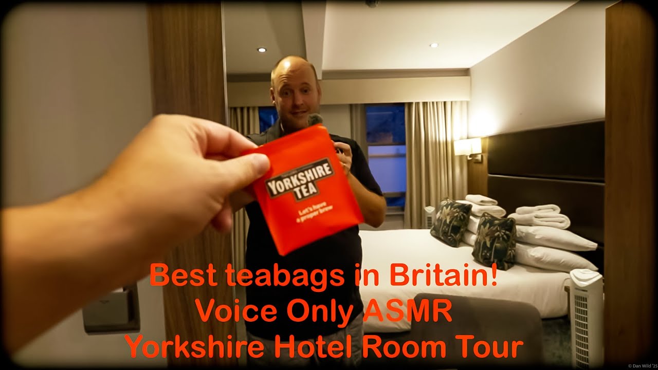 The Best Teabags in Britain! Voice Only ASMR Hotel Room Tour in Yorkshire (NEVER ANY MIDROLL ADS!)