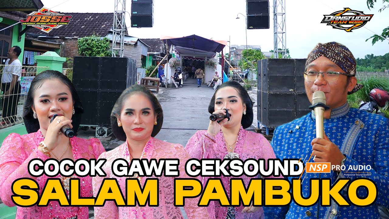 AUDIO GLERR..GENDING SALAM PAMBUKO  - JOSSE MUSIC - NSP AUDIO - danstudioHD