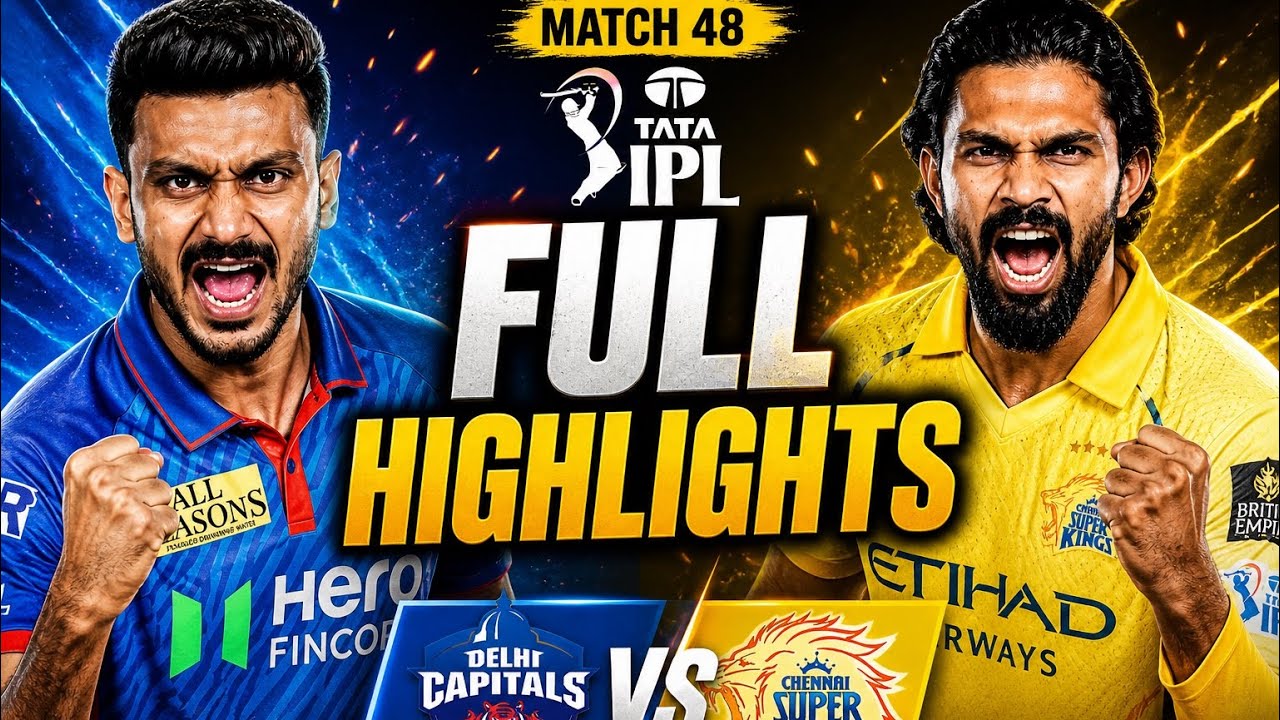 Csk vs Dc. Full highlights.