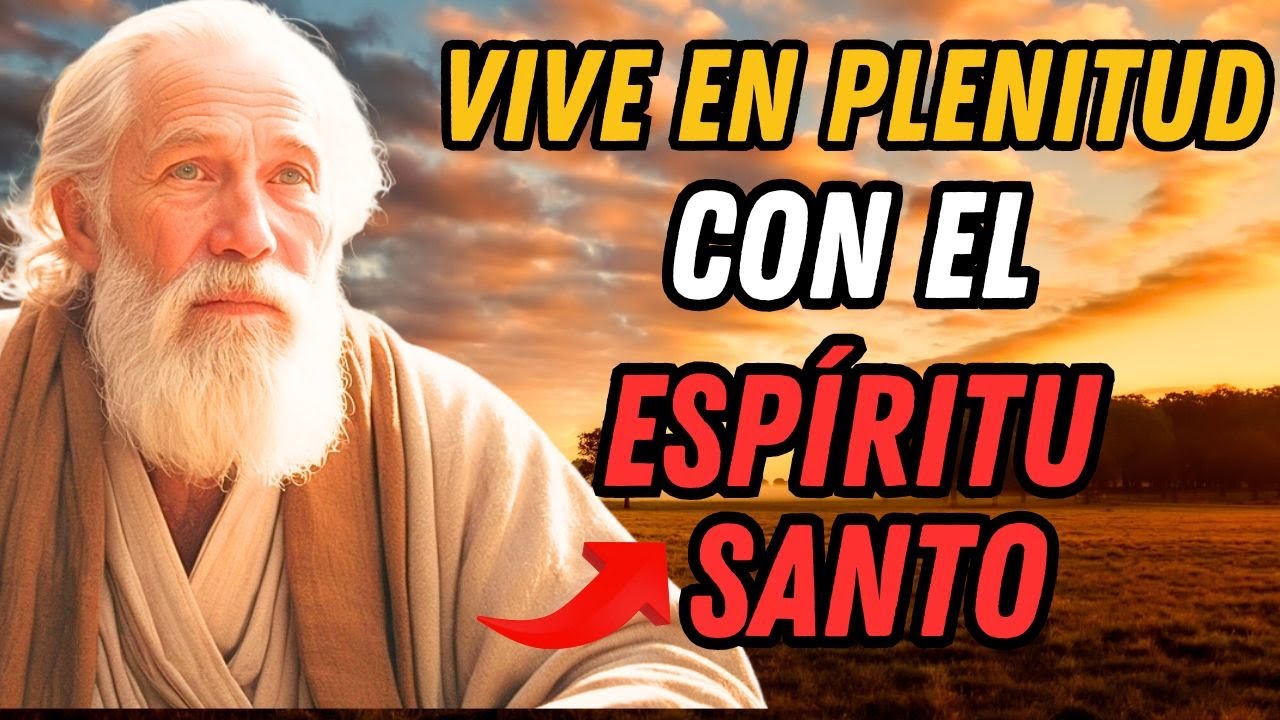 ¿Cómo Vivir una Vida Cristiana Plena con el Poder del Espíritu?