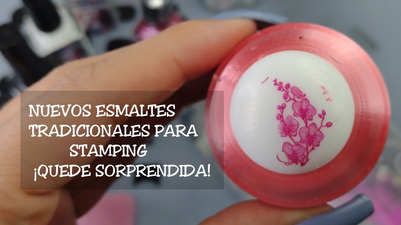 NUEVOS ESMALTES TRADICIONALES PARA STAMPING ¡QUEDE SORPRENDIDA!