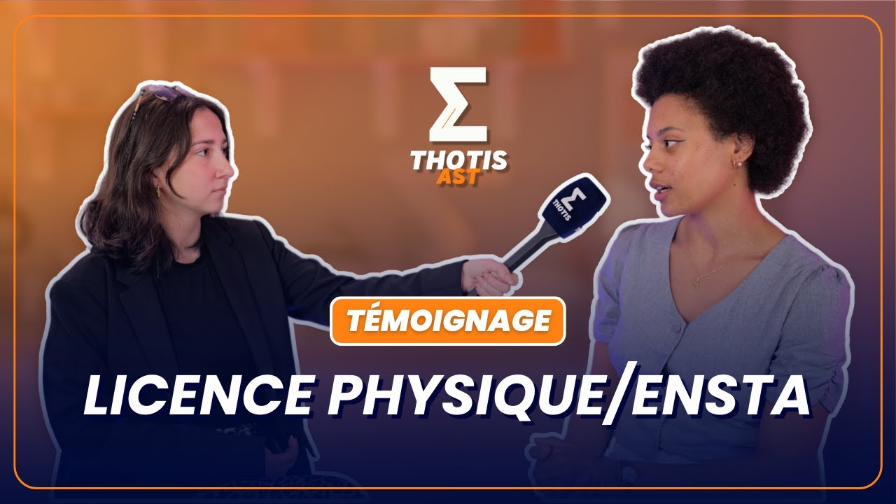 D'une licence physique à l'ENSTA en passant par les Admissions Sur Titre