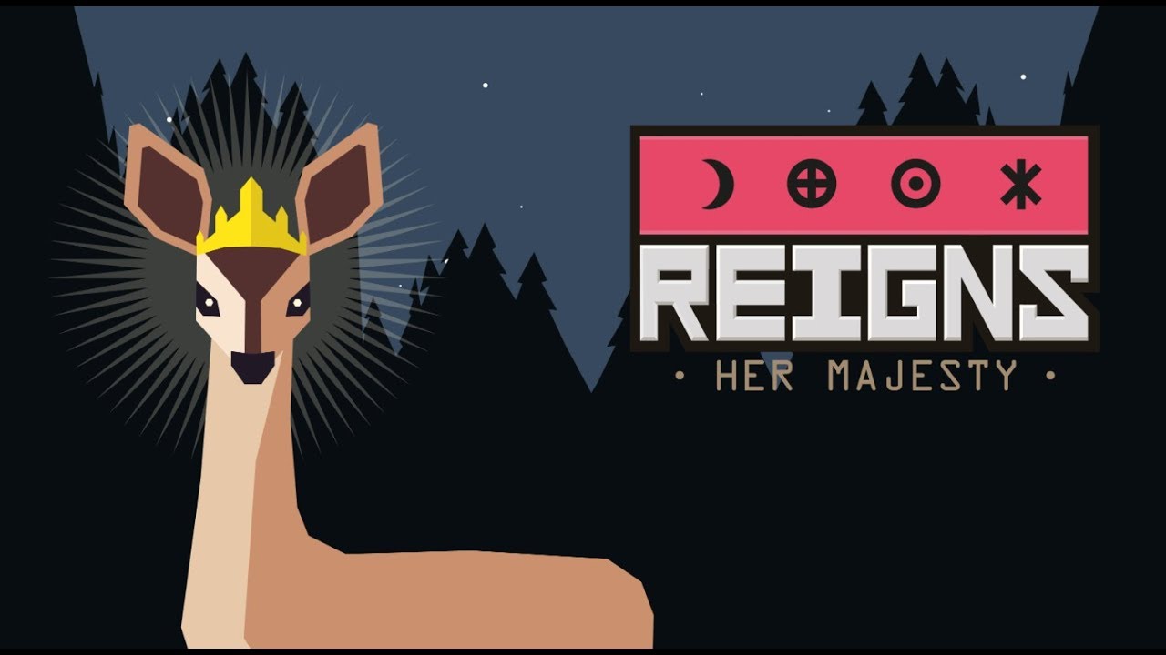 Reigns Her Majesty Gameplay - Kingdom Management Sim // Don't Crash the Kingdom!