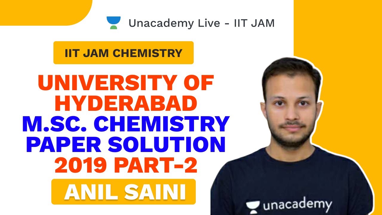 University of Hyderabad || M.Sc. Chemistry || Paper solution || 2019 || Part-2
