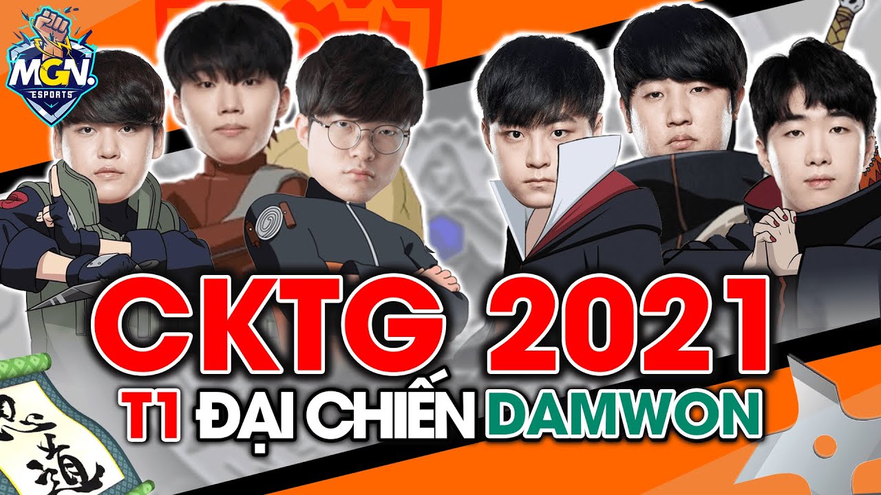 CKTG 2021 | T1 vs DK So S&aacute;nh Lực Lượng - Chắc Chắn 5 V&aacute;n | MGN eSports
