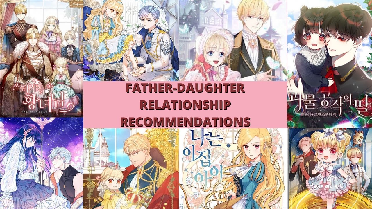 10 FATHER-DAUGHTER RELATIONSHIP RECOMMENDATIONS || Part 3