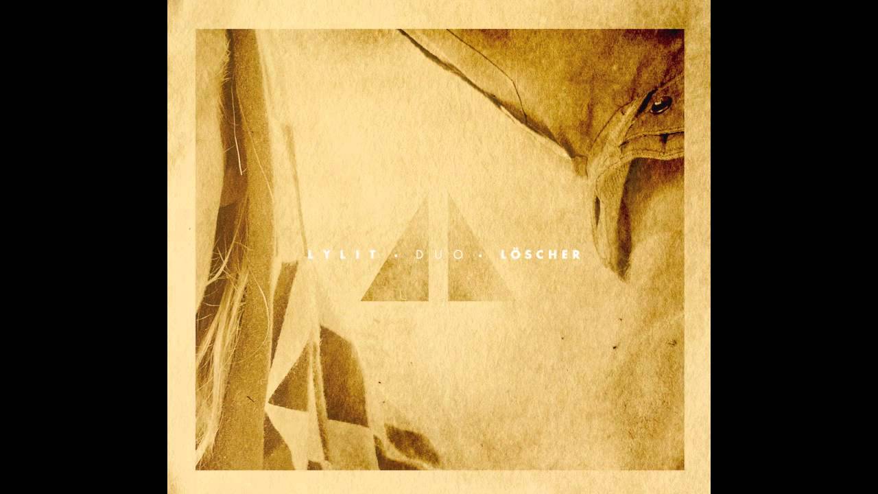 Lylit L&ouml;scher Duo  - Train Thoughts (Album Version)
