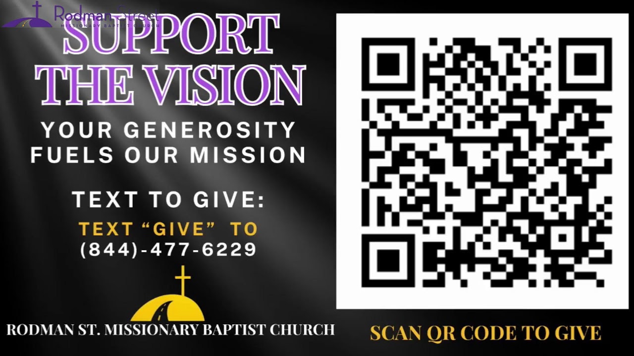 VIRTUAL WORSHIP WITH RODMAN STREET CHURCH AND DR. DARRYL T. CANADY
