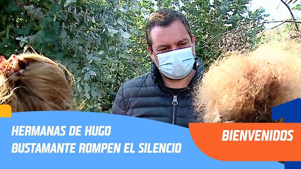 Hermanas de Hugo Bustamante rompen el silencio: “Él no está arrepentido” | Bienvenidos