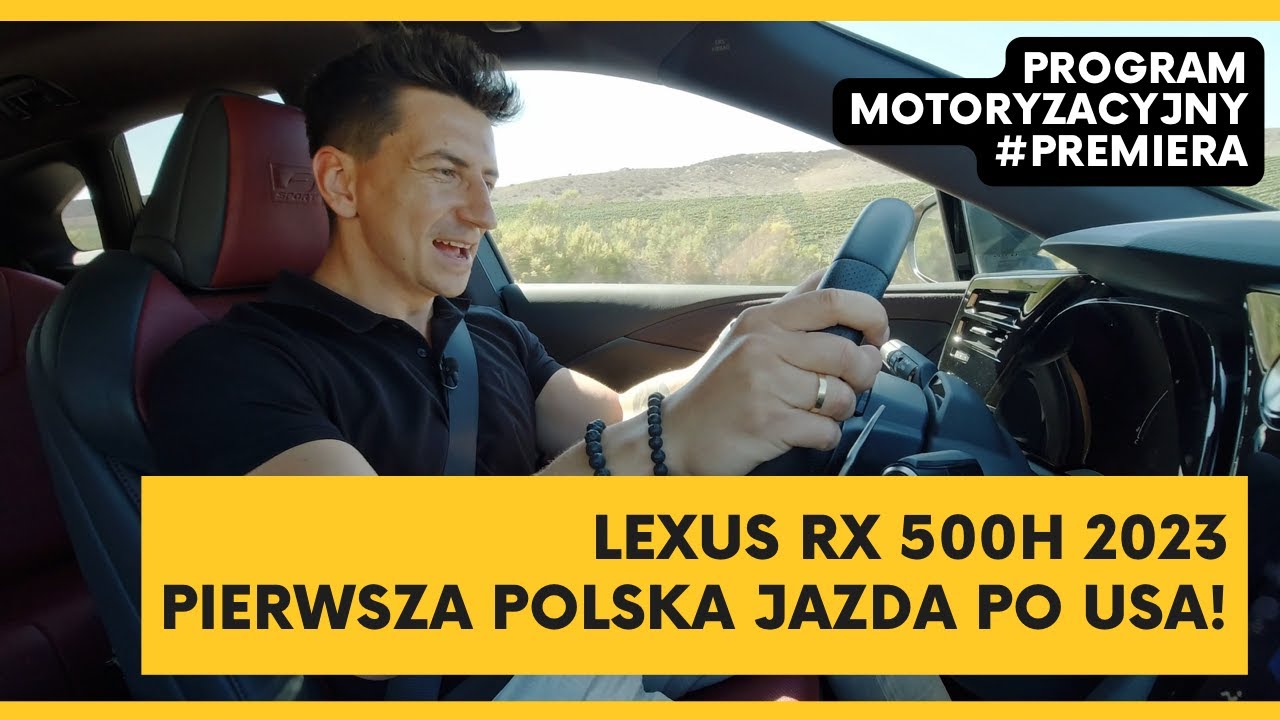 LEXUS RX 500H 2023! Pierwsza jazda TURBO HYBRYDĄ! First drive - jak to m&oacute;wią w USA!