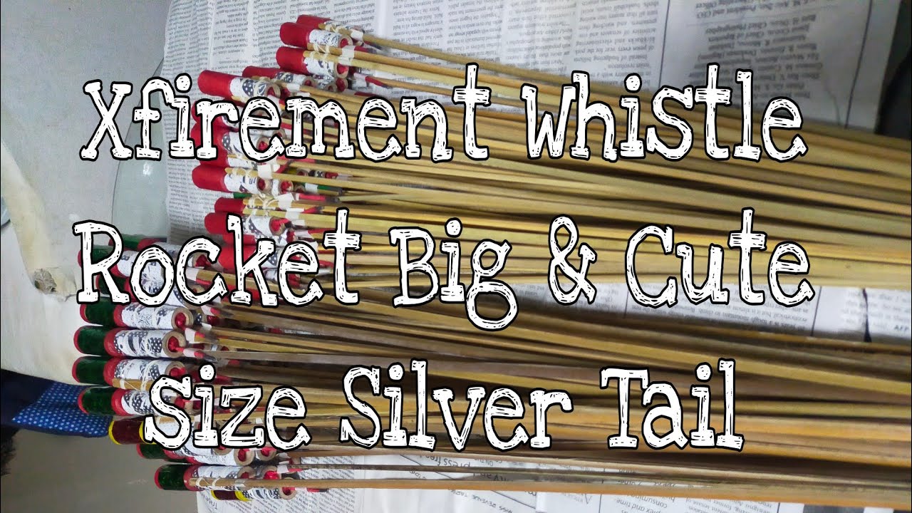 @xfirement2515 Whistle Rocket with silver tail Big & Cute size 🔥💥💯🥰😍 Finally 🥂🎆🎇