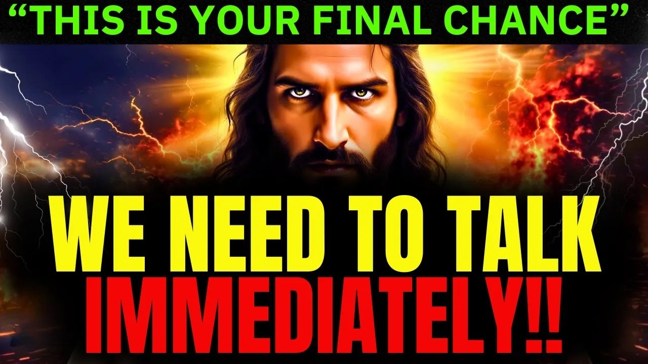 GOD SAYS   THIS IS FINAL   WE NEED TO TALK IMMEDIATELY  God Message Today Gods Message Now