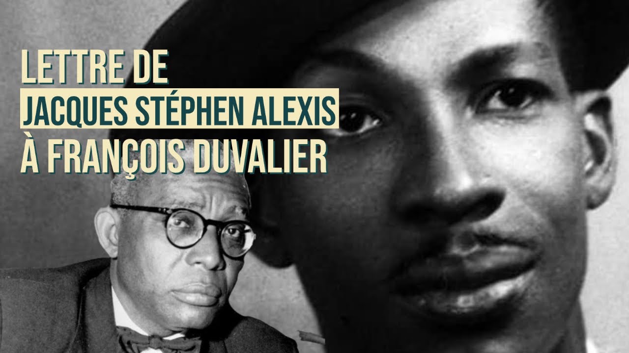 Lettre de Jacques Stéphen Alexis à François Duvalier