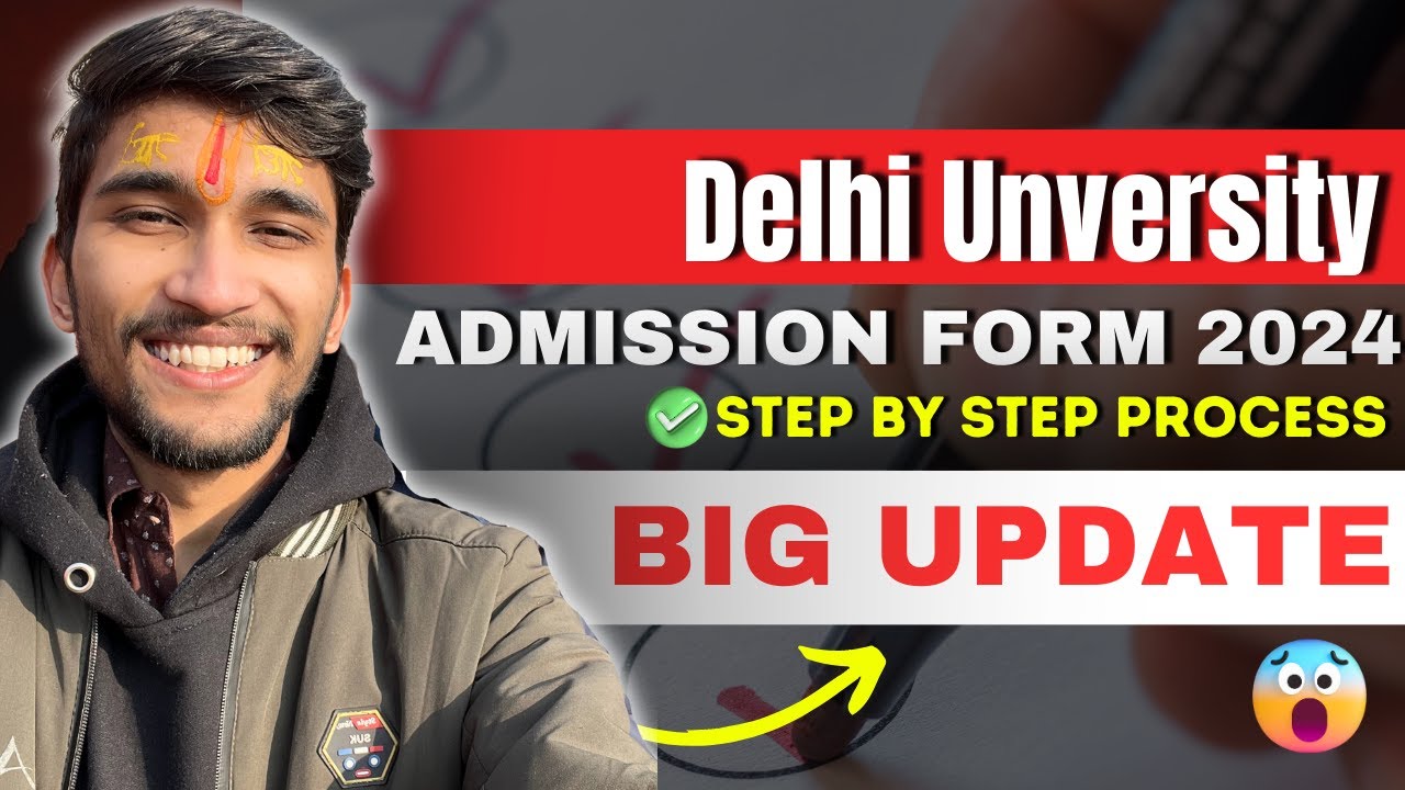 Delhi University Admission Process 2024| DU  Full Admission Process 2024 process step by step