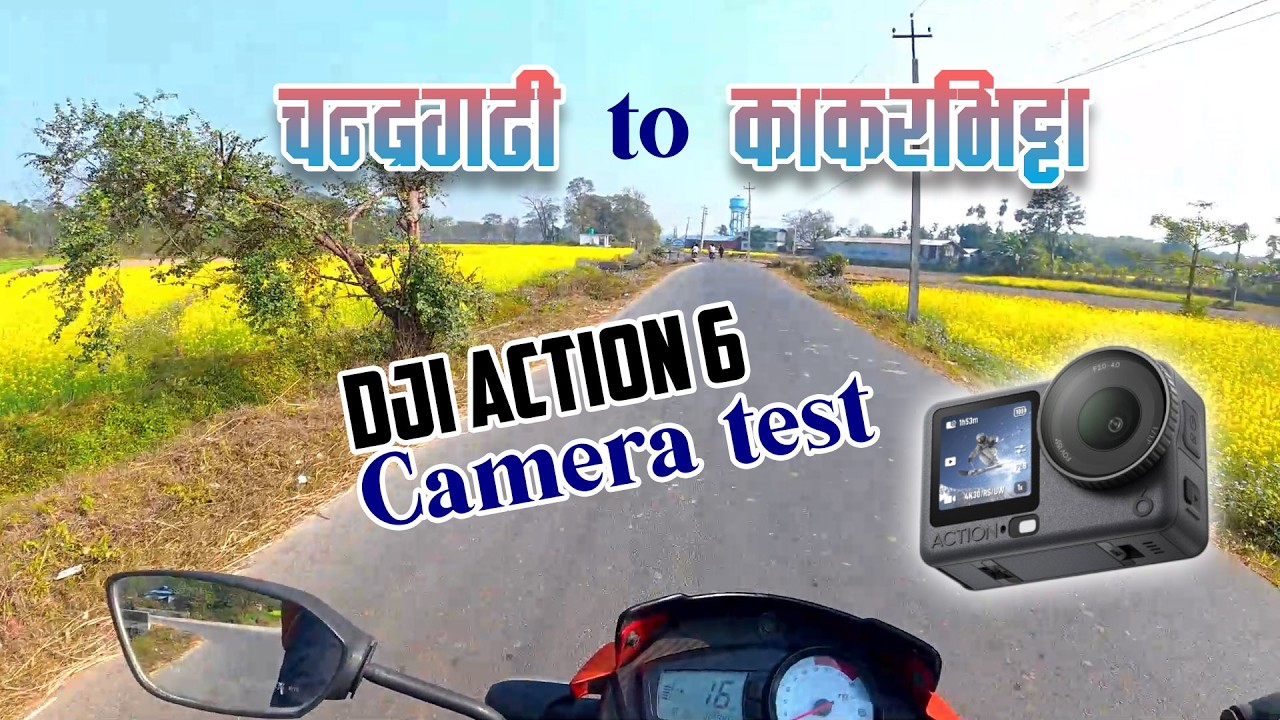 Testing My New DJI Action 6 camara, Chandragadi to Kakarvitta Travel Vlog