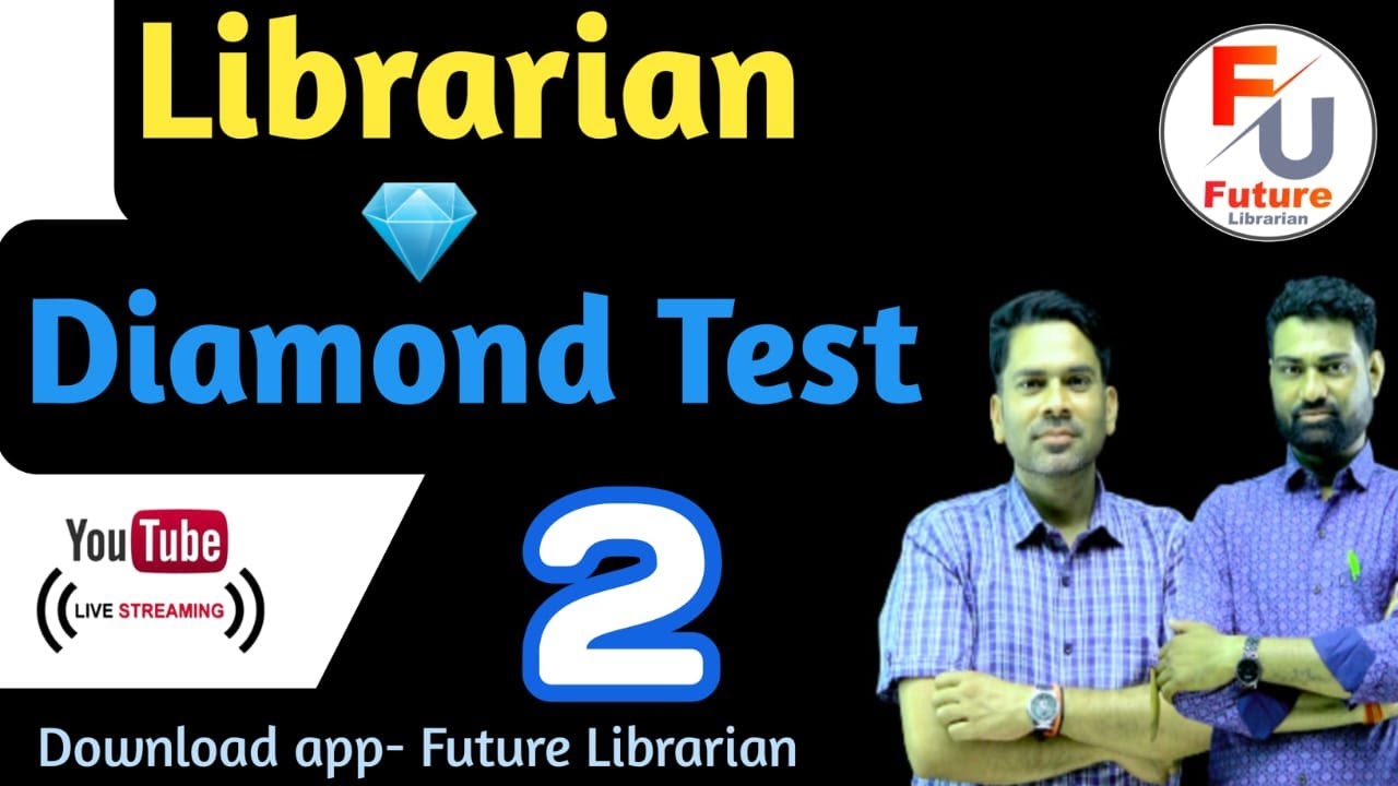 Librarian_Diamond_Test 2 #RSMSSB_KVS_NVS_EMRS_UGC_NET_LIBRARY_SCIENCE Downlod - Future_Librarian_app