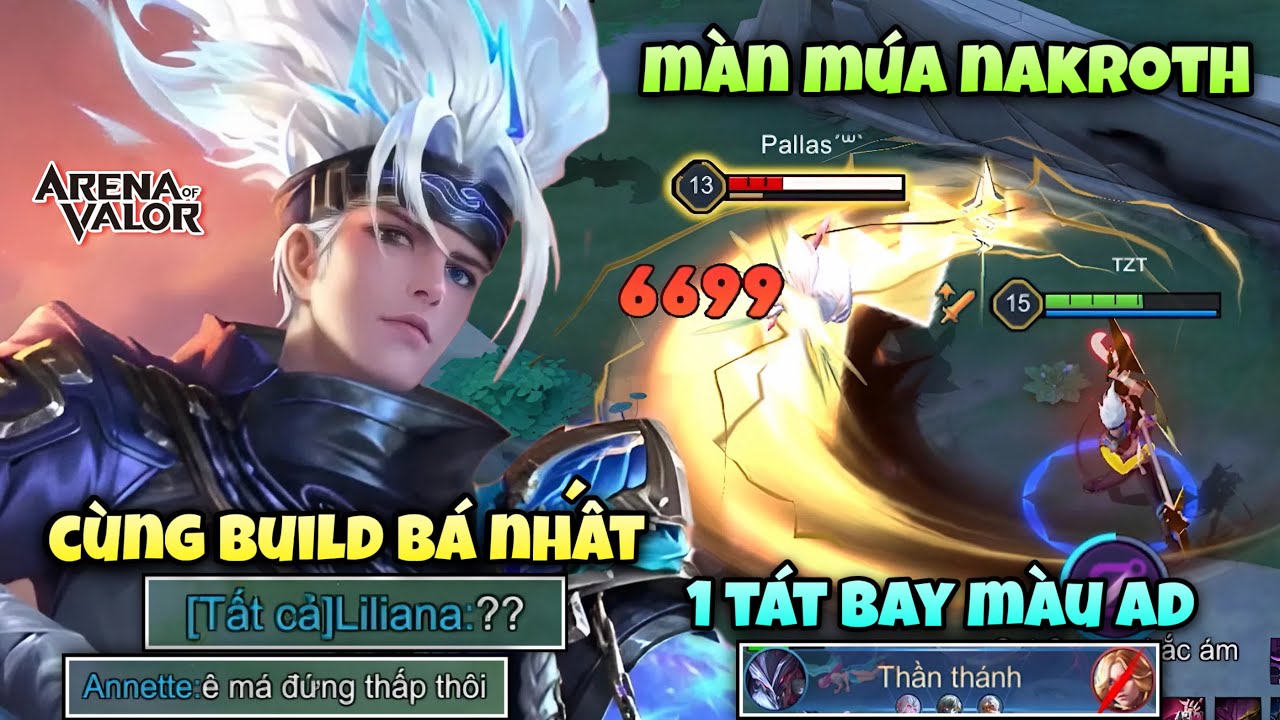 Màn Múa Nakroth Với Build Mạnh Nhất “ 1 Tát Bay Màu AD “ Huỷ Diệt Luôn Team Bạn Như Thế Nào !!!
