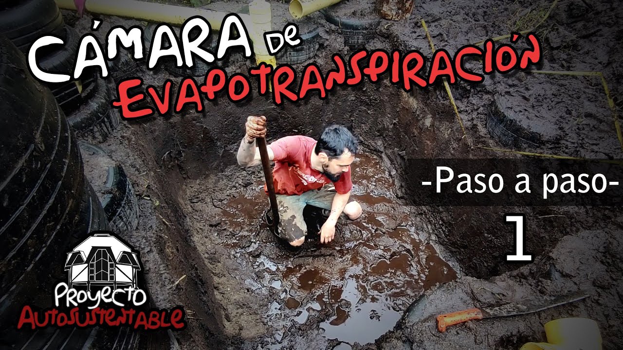 C&aacute;mara de evapotranspiraci&oacute;n -paso a paso- video 1 de 2