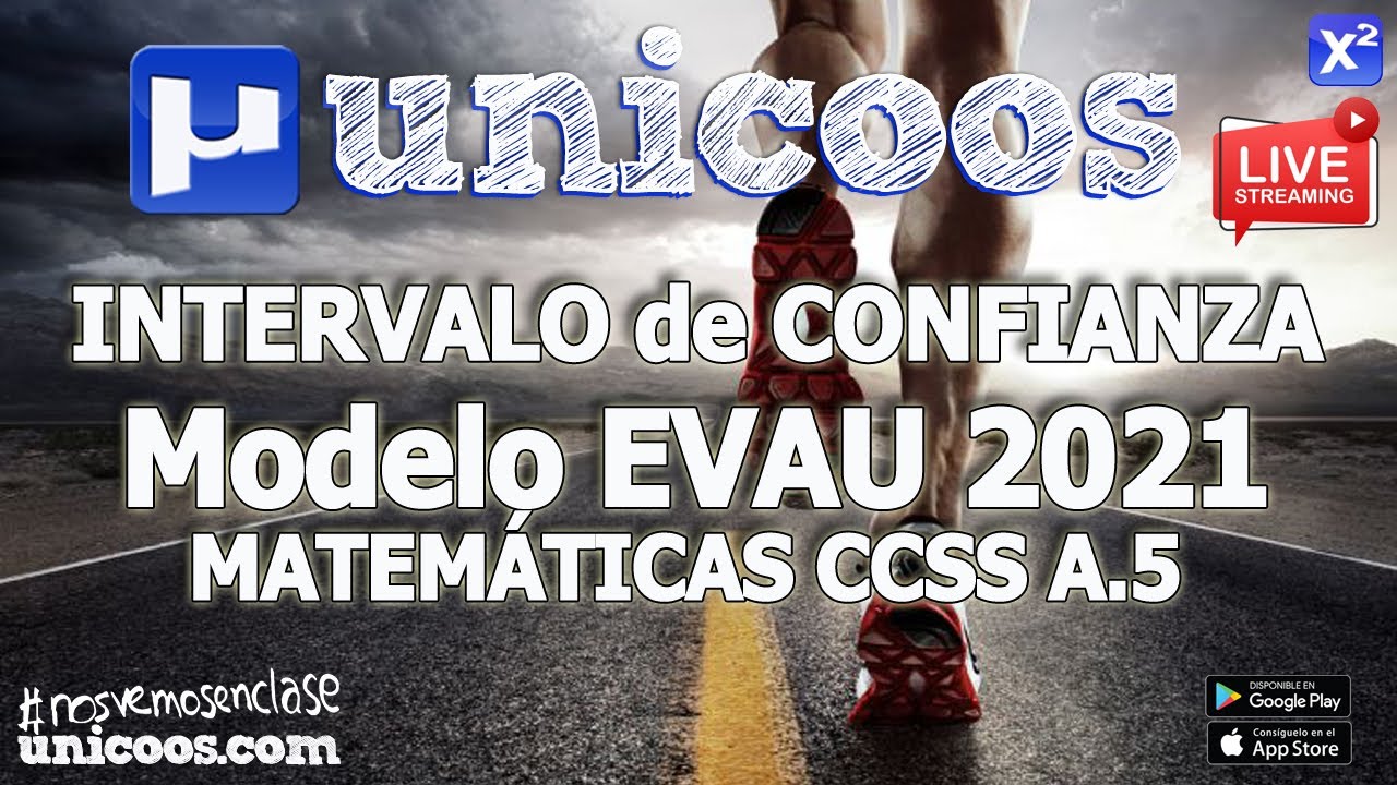 LIVE!!! MODELO EVAU 2021 - MATEMATICAS CCSS 07 - EJERCICIO A.5  Distribución normal