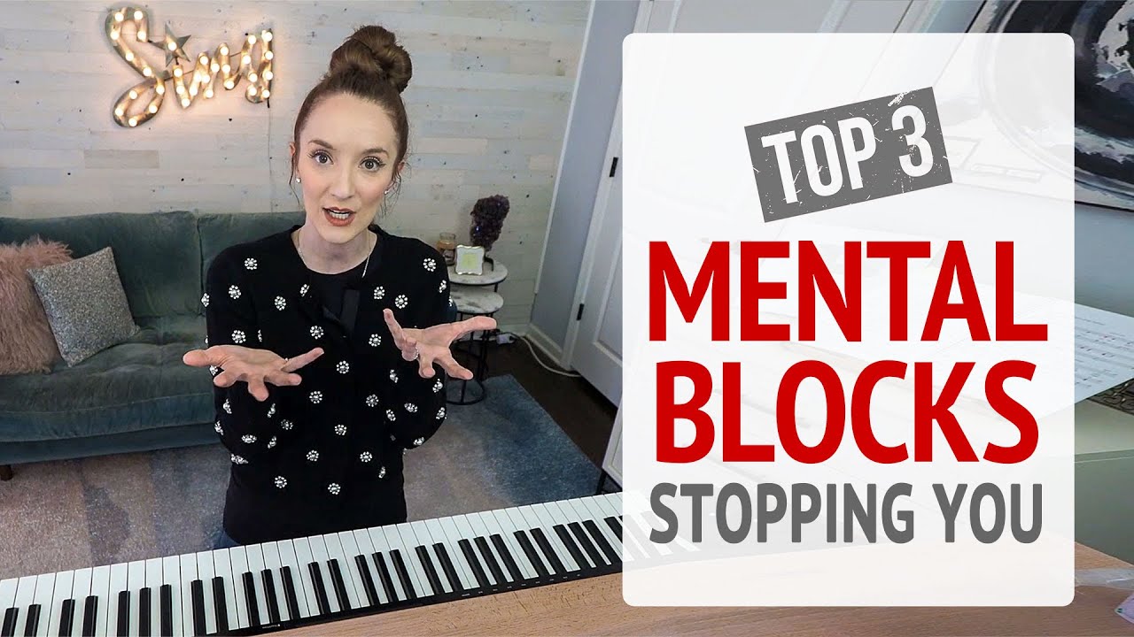 Top 3 Mental Blocks Stopping You