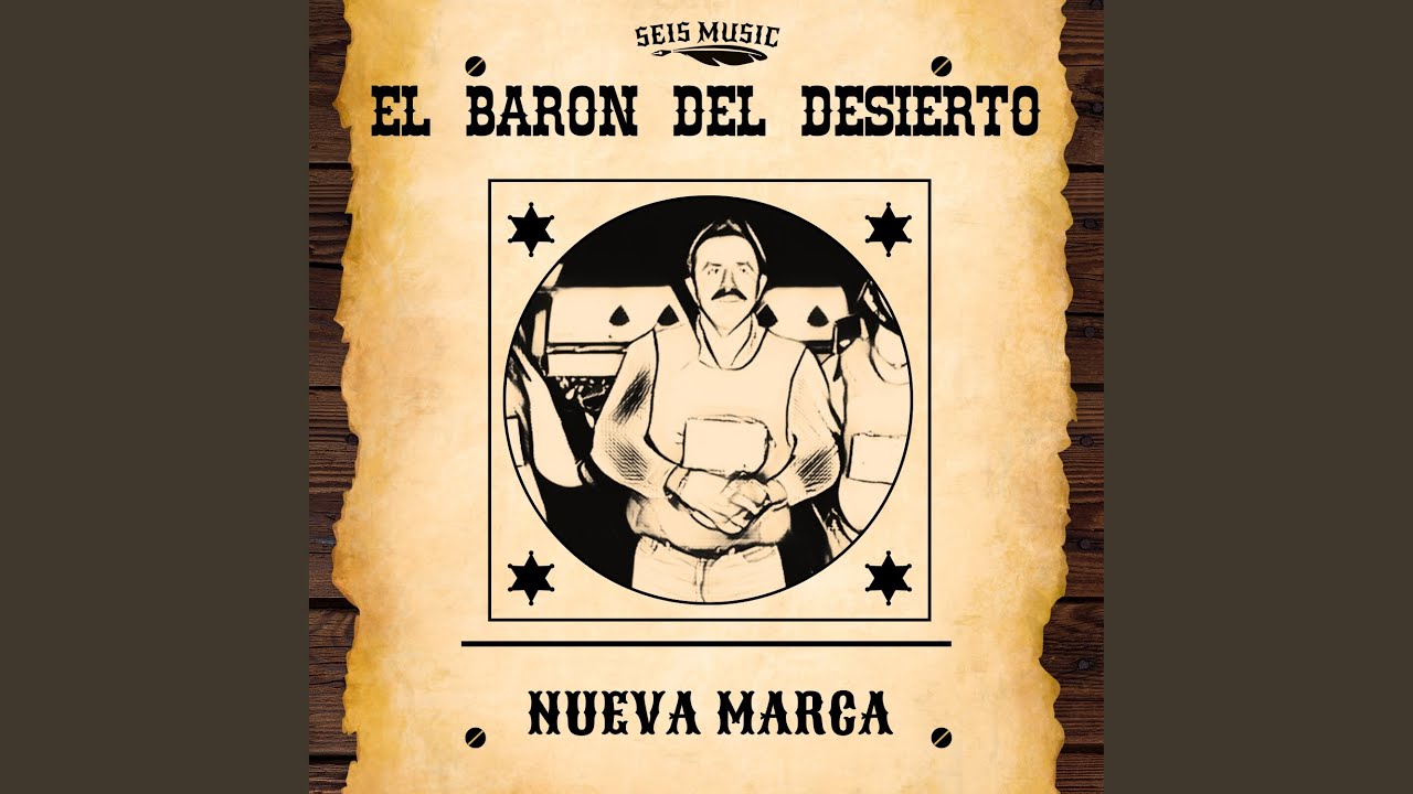 El Barón Del Desierto