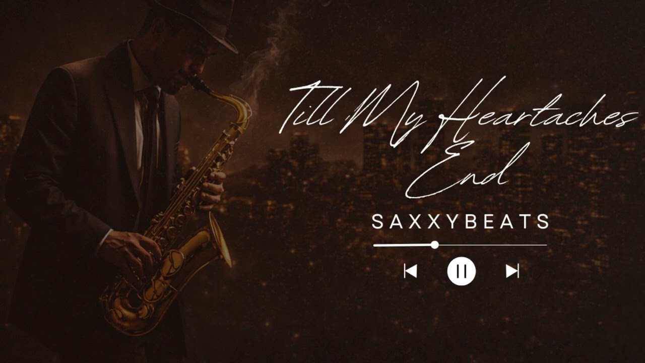 Till My Heartaches End - SaxxyBeats | Saxophone Cover