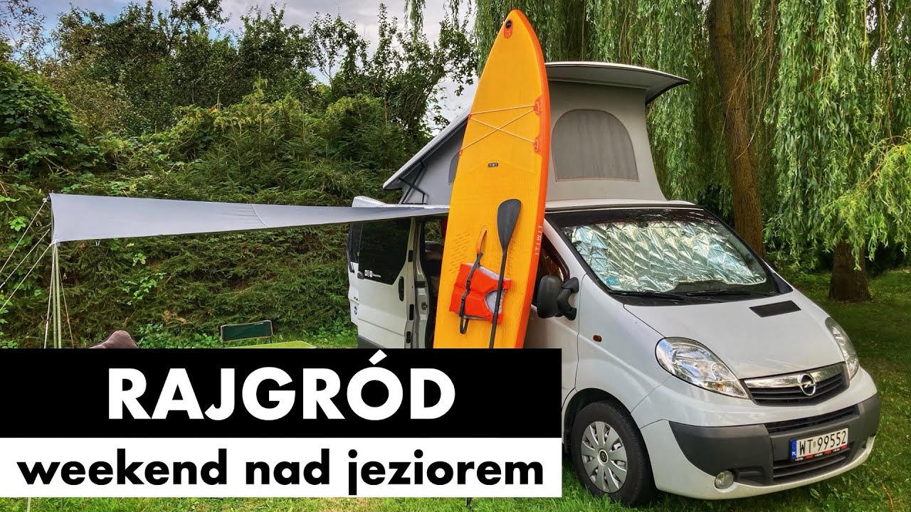 #13 🇵🇱 Rajgród - weekend nad jeziorem